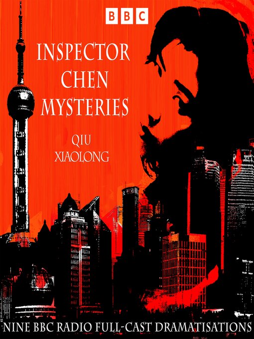 Title details for The Inspector Chen Mysteries by Qiu Xiaolong - Available